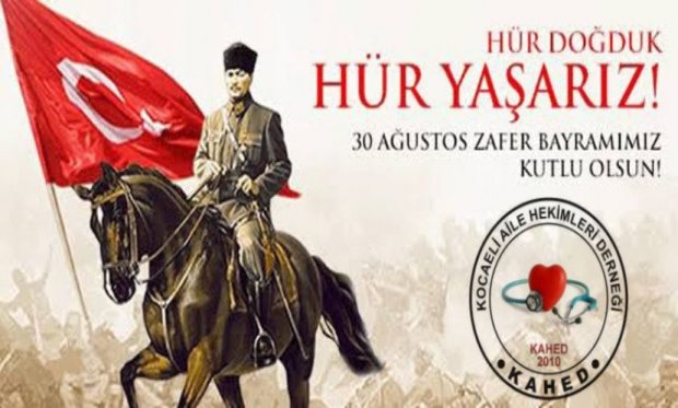 30 Ağustos Zafer Bayramımız Kutlu Olsun