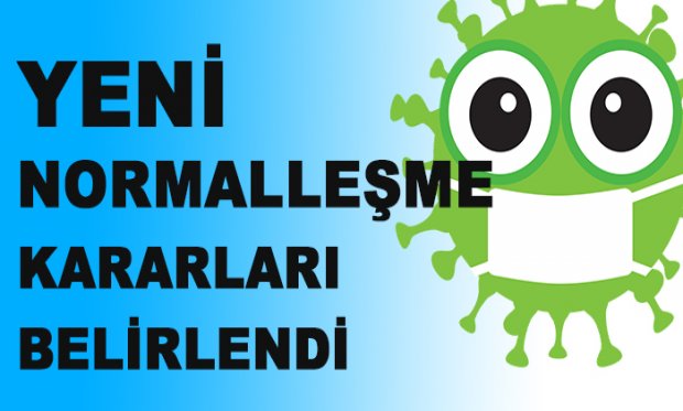 Kademeli normalleşme başladı 