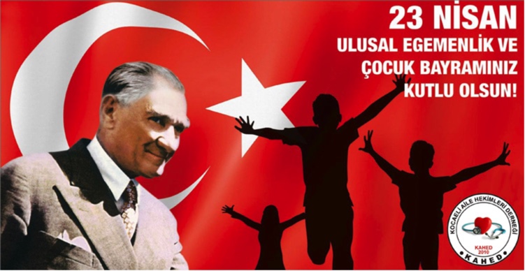  23NİSAN ULUSAL EGEMENLİK VE ÇOCUK BAYRAMIMIZ KUTLU OLSUN...